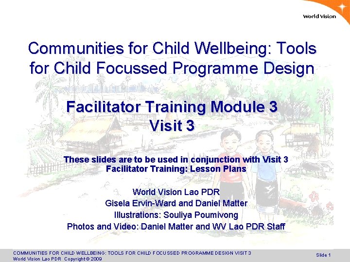 Communities for Child Wellbeing: Tools for Child Focussed Programme Design Facilitator Training Module 3
