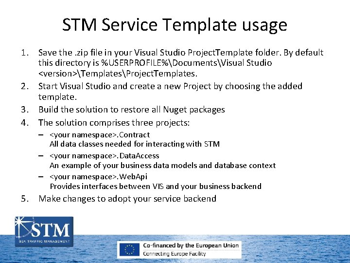 STM Service Template usage 1. Save the. zip file in your Visual Studio Project.