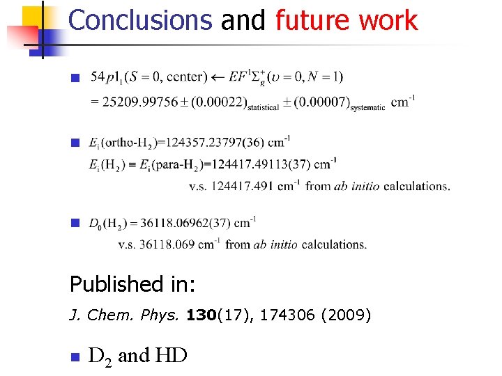Determination Of The Ionization And Dissociation Energies Of