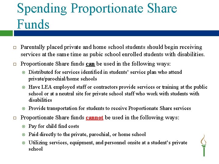 Spending Proportionate Share Funds Parentally placed private and home school students should begin receiving