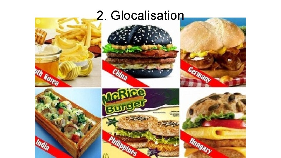 2. Glocalisation 
