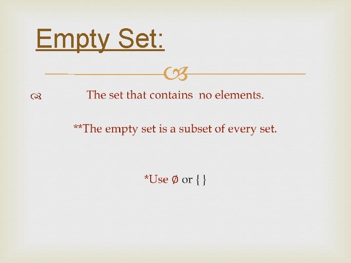 Empty Set: Empty Set:
