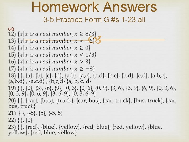Homework Answers 3 -5 Practice Form G #s 1 -23 all Homework Answers 3 -5 Practice Form G #s 1 -23 all