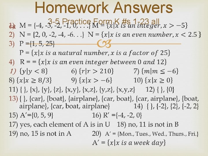 Homework Answers 3 -5 Practice Form K #s 1 -23 all Homework Answers 3 -5 Practice Form K #s 1 -23 all
