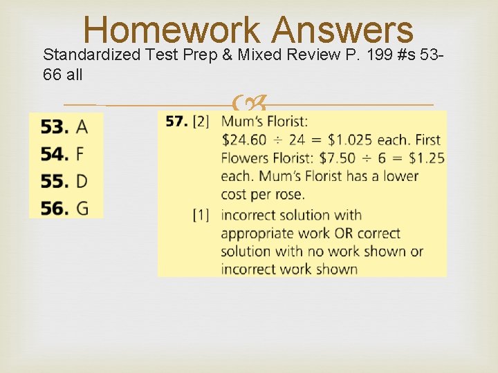 Homework Answers Standardized Test Prep & Mixed Review P. 199 #s 5366 all Homework Answers Standardized Test Prep & Mixed Review P. 199 #s 5366 all