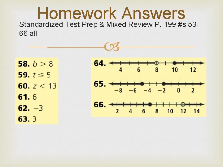 Homework Answers Standardized Test Prep & Mixed Review P. 199 #s 5366 all Homework Answers Standardized Test Prep & Mixed Review P. 199 #s 5366 all