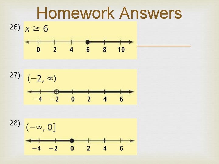 Homework Answers 26) 27) 28) Homework Answers 26) 27) 28)