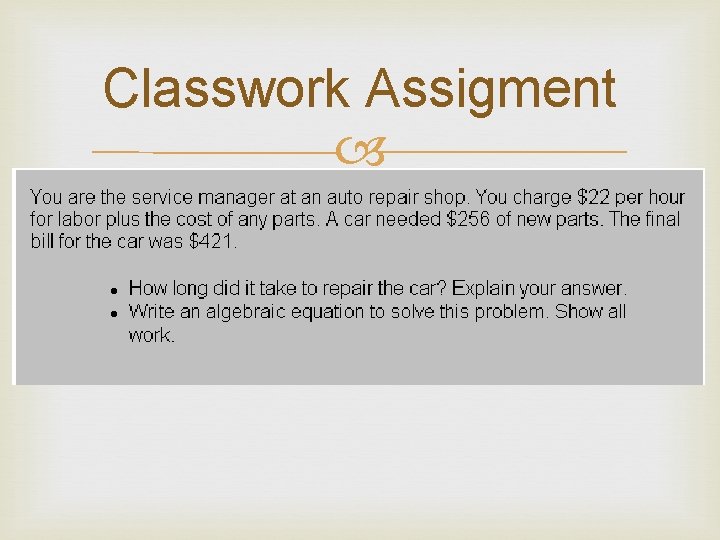 Classwork Assigment Classwork Assigment