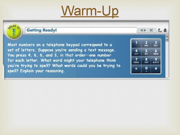 Warm-Up Warm-Up