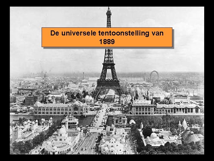 De universele tentoonstelling van 1889 