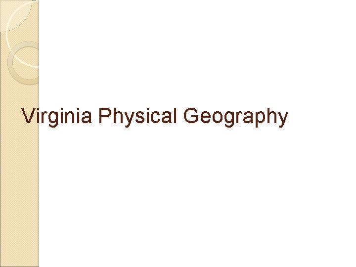 Virginia Physical Geography 