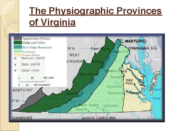 The Physiographic Provinces of Virginia 