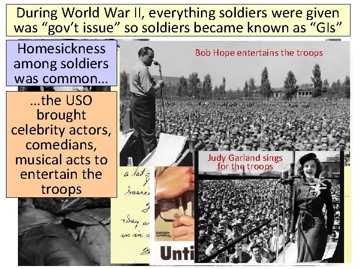 During World War II, everything soldiers were given was “gov’t issue” so soldiers became