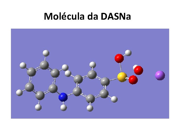 Molécula da DASNa 