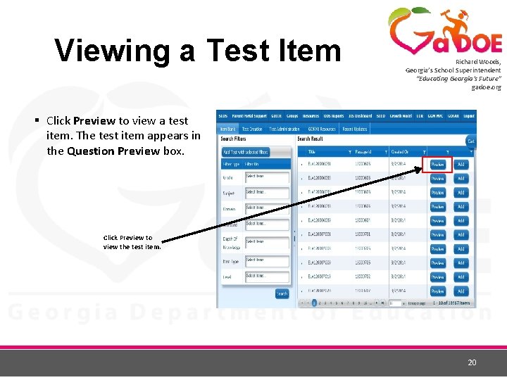 Viewing a Test Item Richard Woods, Georgia’s School Superintendent “Educating Georgia’s Future” gadoe. org