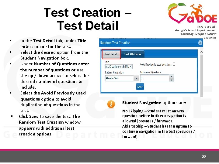 Test Creation – Test Detail § § § In the Test Detail tab, under