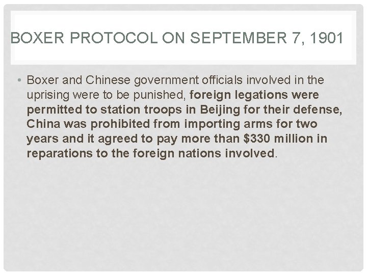 BOXER PROTOCOL ON SEPTEMBER 7, 1901 • Boxer and Chinese government officials involved in