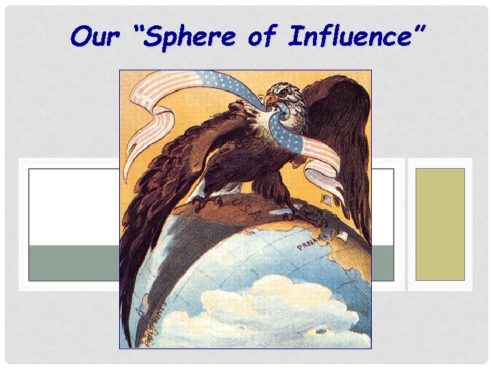 Our “Sphere of Influence” 