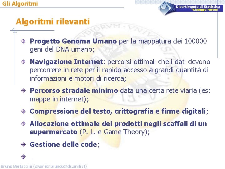 Gli Algoritmi rilevanti Progetto Genoma Umano per la mappatura dei 100000 geni del DNA