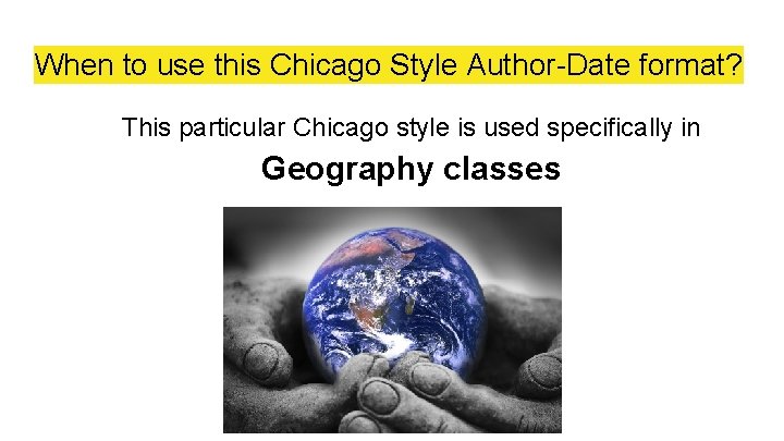 When to use this Chicago Style Author-Date format? This particular Chicago style is used