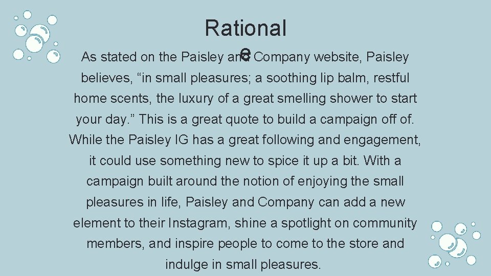 Rational e Company website, Paisley As stated on the Paisley and believes, “in small