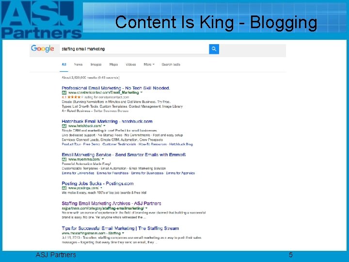 Content Is King - Blogging Inbound vs. Outbound ASJ Partners 5 