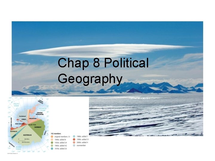 Chap 8 Political Geography Quick Chapter Overview We