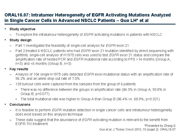 ORAL 16. 07: Intratumor Heterogeneity of EGFR Activating Mutations Analyzed in Single Cancer Cells