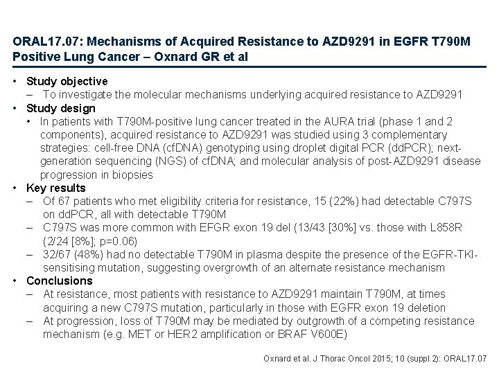 ORAL 17. 07: Mechanisms of Acquired Resistance to AZD 9291 in EGFR T 790