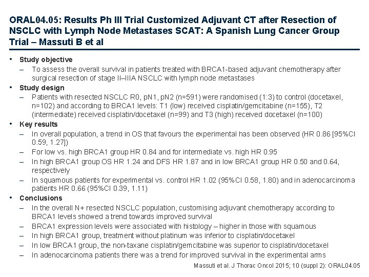 ORAL 04. 05: Results Ph III Trial Customized Adjuvant CT after Resection of NSCLC