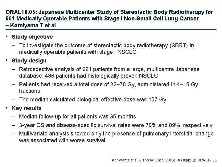 ORAL 19. 05: Japanese Multicenter Study of Stereotactic Body Radiotherapy for 661 Medically Operable