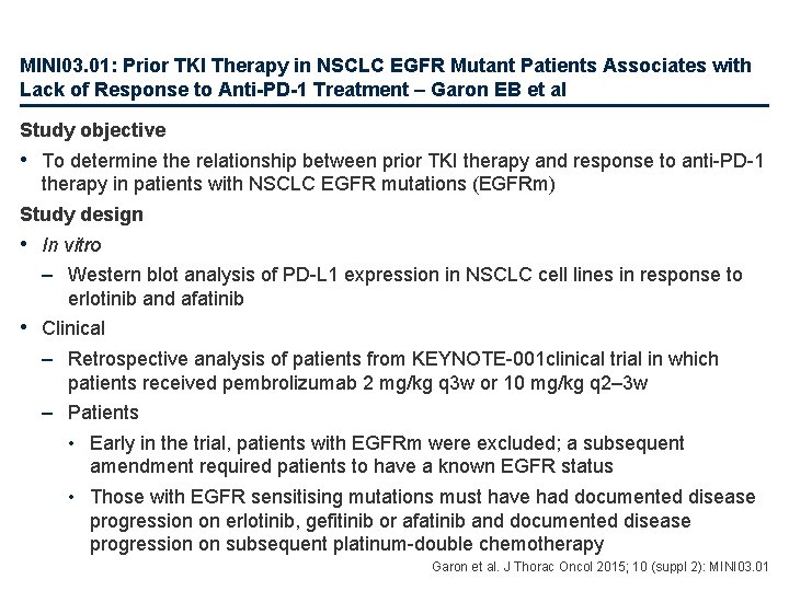 MINI 03. 01: Prior TKI Therapy in NSCLC EGFR Mutant Patients Associates with Lack