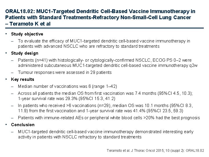 ORAL 18. 02: MUC 1 -Targeted Dendritic Cell-Based Vaccine Immunotherapy in Patients with Standard