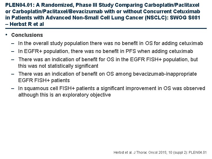 PLEN 04. 01: A Randomized, Phase III Study Comparing Carboplatin/Paclitaxel or Carboplatin/Paclitaxel/Bevacizumab with or