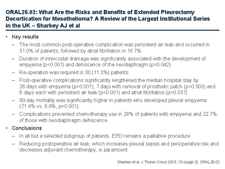 ORAL 26. 02: What Are the Risks and Benefits of Extended Pleurectomy Decortication for
