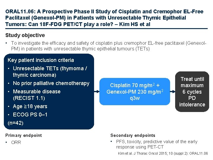 ORAL 11. 06: A Prospective Phase II Study of Cisplatin and Cremophor EL-Free Paclitaxel
