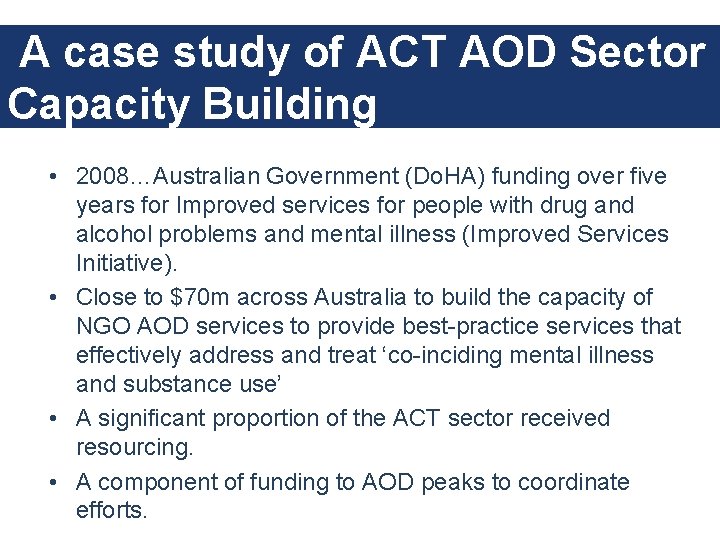 Aod Case Study Examples Improved Services Weve done this before Amanda Bode