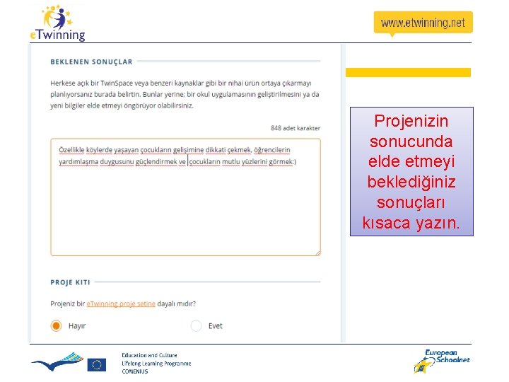 Projenizin sonucunda elde etmeyi beklediğiniz sonuçları kısaca yazın. Projenizin sonucunda elde etmeyi beklediğiniz sonuçları kısaca yazın.