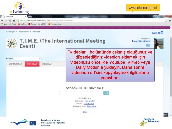 ‘’Videolar’’ bölümünde çekmiş olduğunuz ve düzenlediğiniz videoları eklemek için videonuzu öncelikle Youtube, Vimeo veya ‘’Videolar’’ bölümünde çekmiş olduğunuz ve düzenlediğiniz videoları eklemek için videonuzu öncelikle Youtube, Vimeo veya