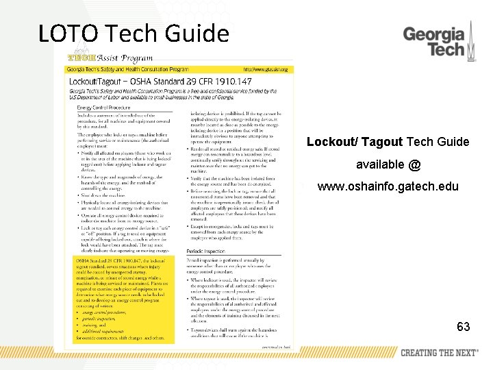 LOTO Tech Guide Lockout/ Tagout Tech Guide available @ www. oshainfo. gatech. edu 63