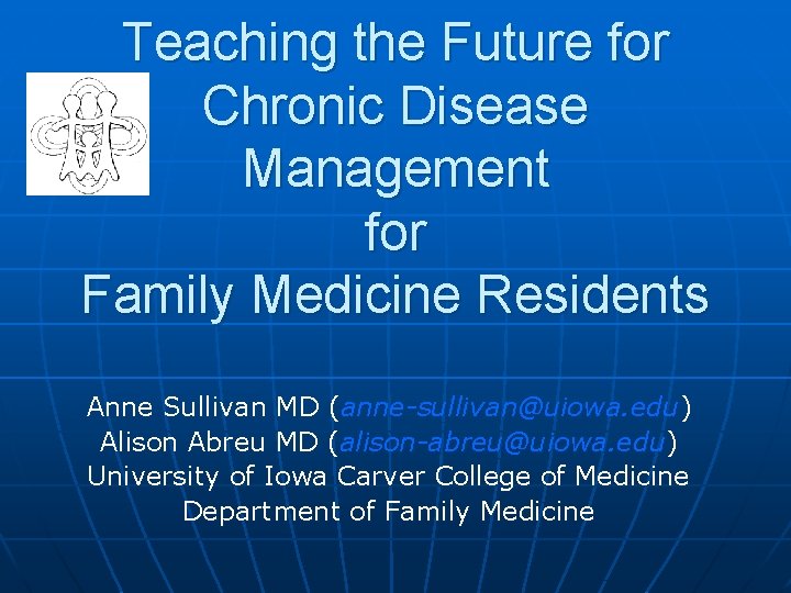 Teaching the Future for Chronic Disease Management for
