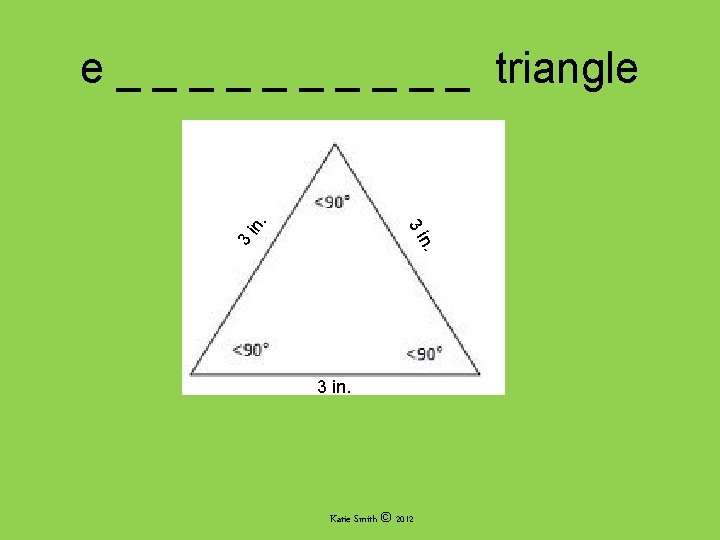 n. 3 3 i in. e _ _ _ _ _ triangle 3 in.