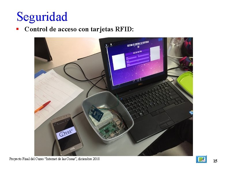 Seguridad Control de acceso con tarjetas RFID: Proyecto Final del Curso “Internet de las