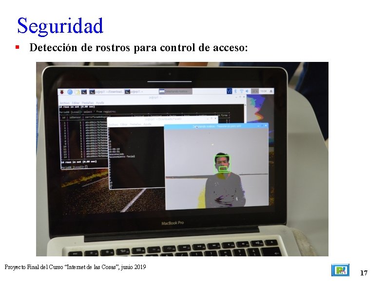 Seguridad Detección de rostros para control de acceso: Proyecto Final del Curso “Internet de