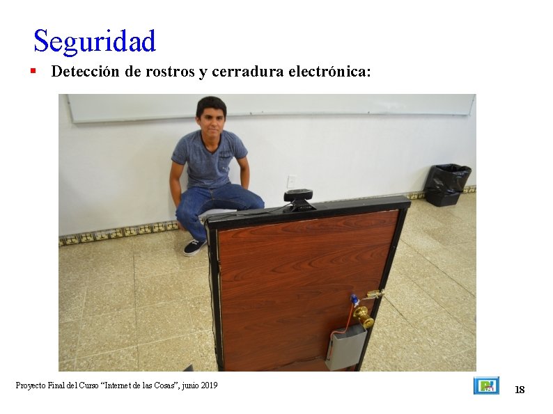 Seguridad Detección de rostros y cerradura electrónica: Proyecto Final del Curso “Internet de las