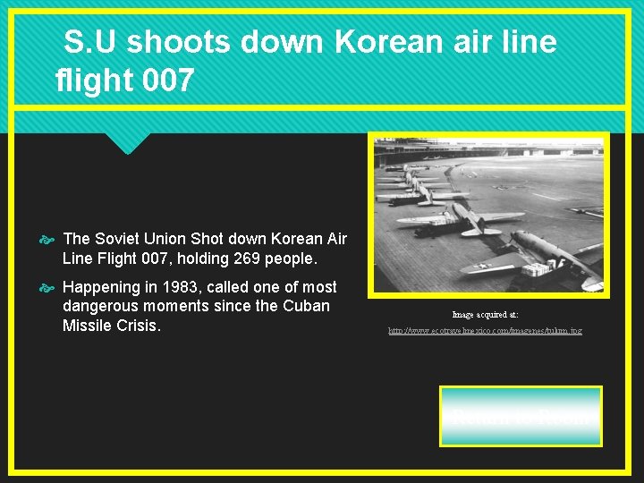 S. U shoots down Korean air line flight 007 The Soviet Union Shot down