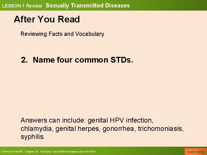 LESSON 1 Review Sexually Transmitted Diseases After You Read Reviewing Facts and Vocabulary 2.