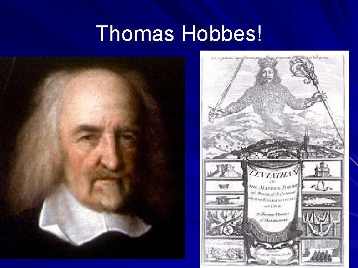 Thomas Hobbes! 
