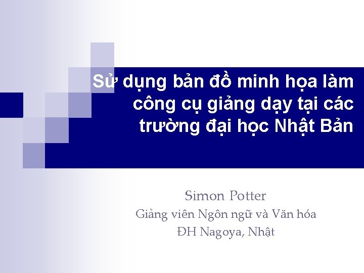 Sử dụng bản đồ minh họa làm công cụ giảng dạy tại các trường