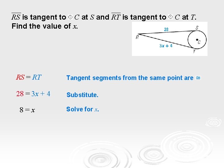 RS is tangent to C at S and RT is tangent to Find the RS is tangent to C at S and RT is tangent to Find the